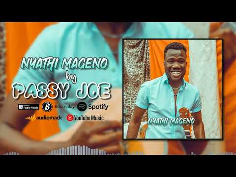 Nyathi Mageno - Passy Joe