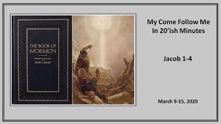 Come Follow Me: Jacob 1 4