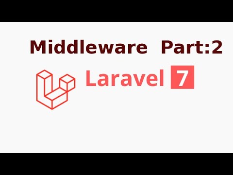 Laravel 7 tutorial 13 Route Middleware | Grouped Middleware | part 2