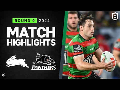 NRL 2024 | Rabbitohs v Panthers | Match Highlights
