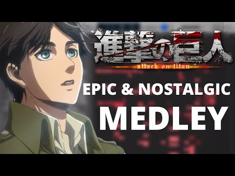 Sounds of the End - Epic Nostalgic Shingeki No Kyojin Medley - Louis Bellz