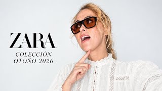 ZARA NUEVA COLECCIÓN OTOÑO INVIERNO 2026/2027 