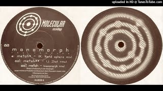 Monomorph - Metoh (K Hand Sphere Mix)