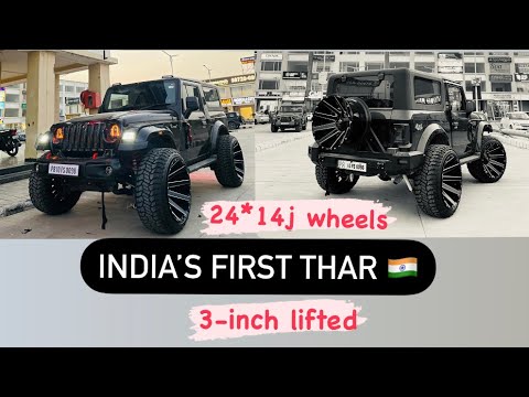INDIA’S FIRST MAHINDRA THAR /24*14J FUELCONTRA / 3INCHES DR NANO LIFTKIT / ONLY ONE IN INIDA 🇮🇳
