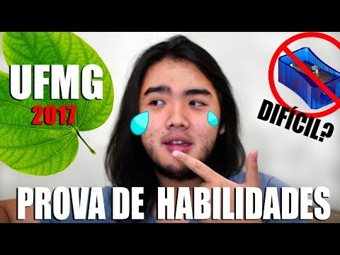 PROVA DE HABILIDADES - UFMG 2017