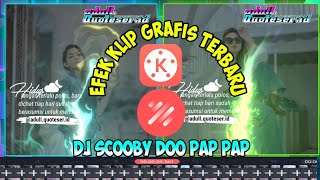Download lagu CARA MEMBUAT QUOTES LITERASI EFEK ASAP WARNA WARNI 👍//Dj SCOOBY DOO PAP PAP 😍//DI 🔴KINEMASTER🔴 mp3