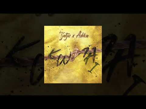 Tjatjie x Âdïka  - Kwaai (official audio)