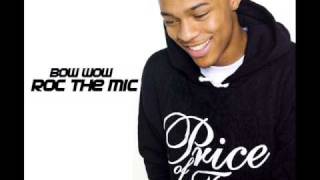Bow Wow - Roc The Mic