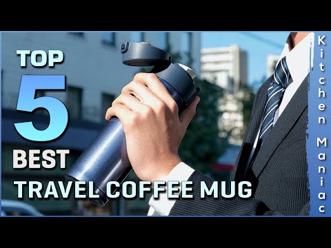 Top 5 Best Travel Coffee Mug Review in 2025