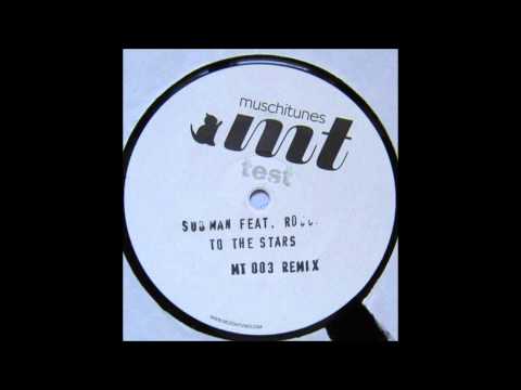 Sub Man Featuring Roccà - To The Stars (Lil' Devious Main Mix)