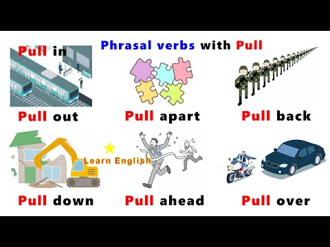Phrasal verbs with Pull | Phrasal verbs with pictures | English practice time