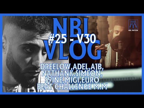 DREELOW & ADEL GÖR LÅT + Session med EURO, AJ B, NATHAN K, MIGI + BEAT VINNARE | NBL VLOG #25