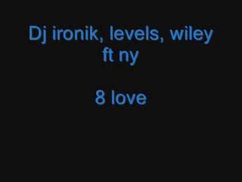 dj ironik - 8 love - bye chantelle fuller