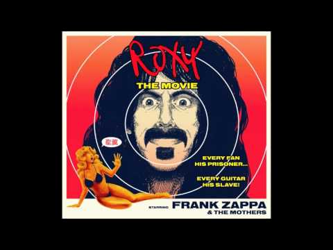 Frank Zappa - Roxy The Movie Soundtrack
