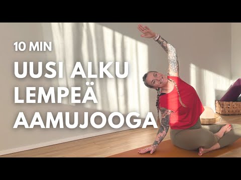 Uusi alku - 10 minuutin Lempeä Aamujooga