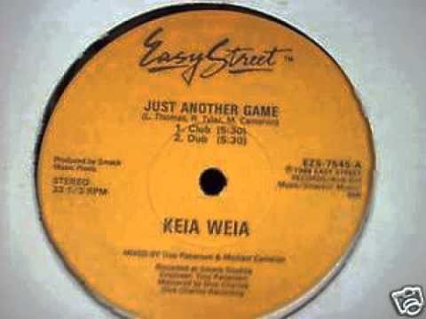 Keia Weia - Just Another Game (Club Mix)