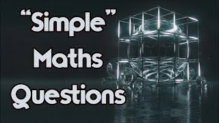 “Simple” Maths Questions That You Will FAIL!