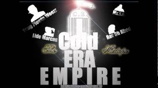 Cold Era-Getcha Weight Up ( Cold Era The Empire Mixtape )