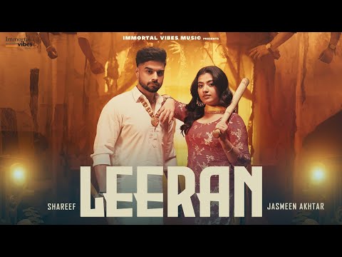 Leeran : Shareef & Jasmeen Akhtar (Official Video) Latest Punjabi Songs 2025 | New Punjabi Song 2025