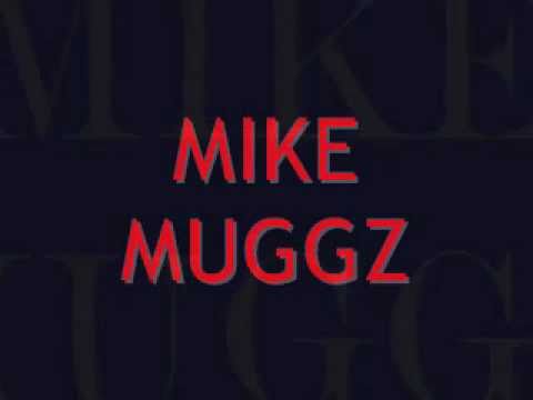 Mike Muggz-"We Gone" Ft: Mad Twin