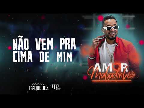 Toque Dez - Amor Malvadinho (LYRIC  VÍDEO)