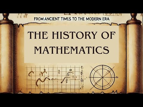 The Story of Math: How Ancient Discoveries Shaped Modern Mathematics