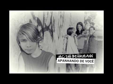 MC Dih Behrmann - Apanhando de você
