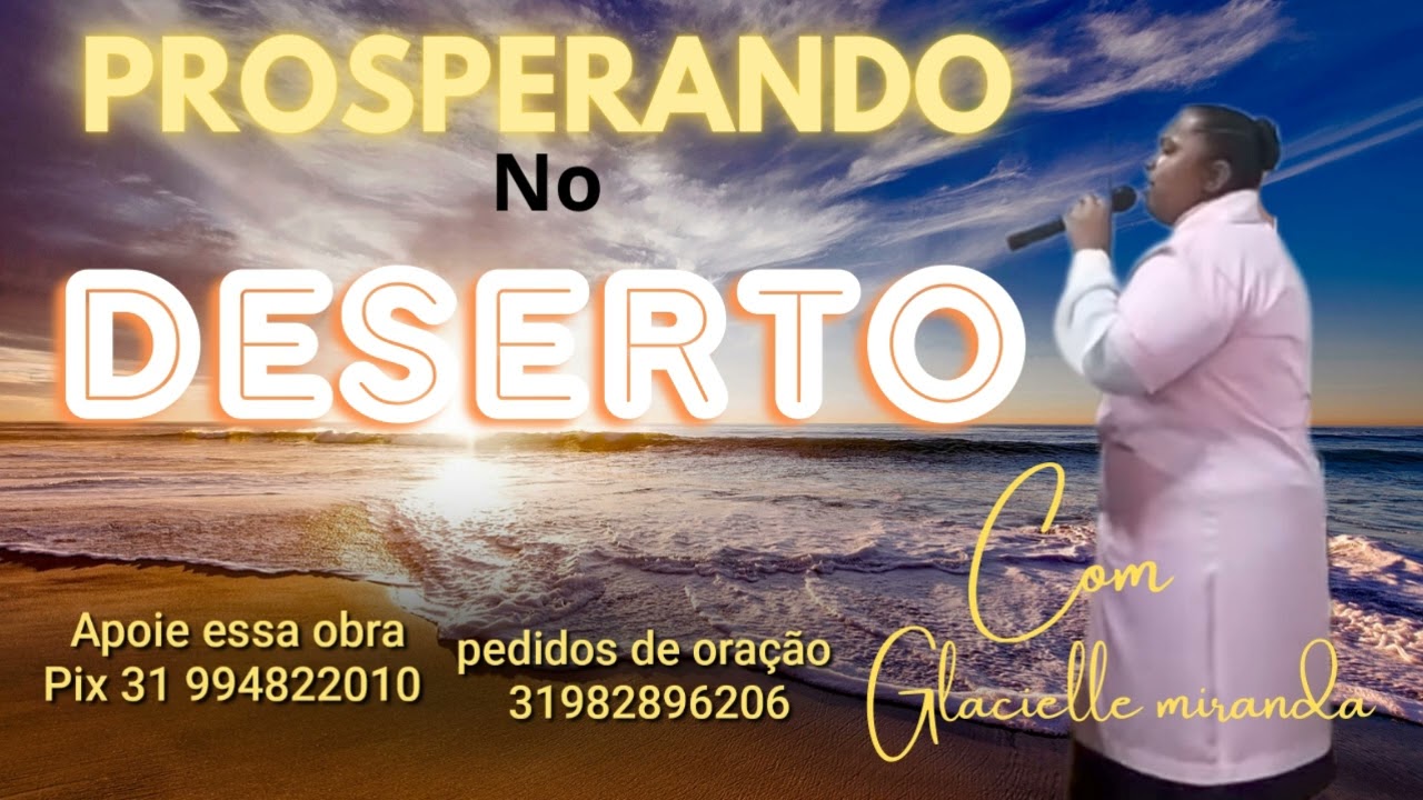 23/12 Prosperando no deserto #inscreva#compartilhe#91diasoraçãojejum#oração#libertação#cura#milagres