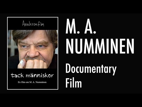 Thank you people - A film about M. A. NUMMINEN  (Dokumentärfilm) ENGLISH SUBTITLES