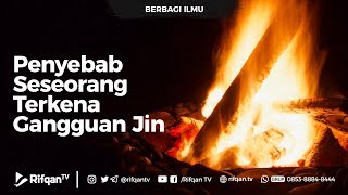 Download lagu Penyebab Seseorang Terkena Gangguan Jin - Ustadz dr. Raehanul Bahraen mp3 Download lagu Penyebab Seseorang Terkena Gangguan Jin - Ustadz dr. Raehanul Bahraen mp3