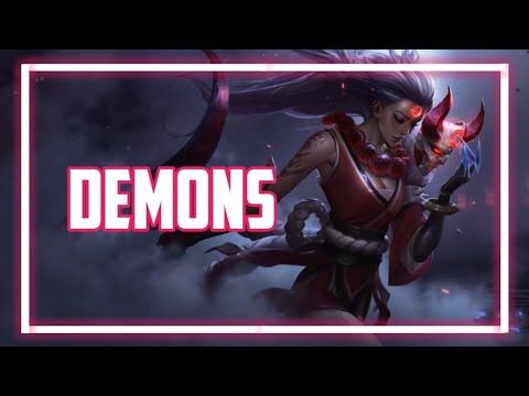 〘Nightcore〙➟ Demons ➟ 〘Female Version〙➟ lyrics