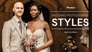 Wedding Photography 101: Wedding Photography Styles | Nikola Auterska x Wedio