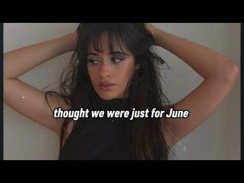 Summer Is Over - Camila Cabello (Lyrics)