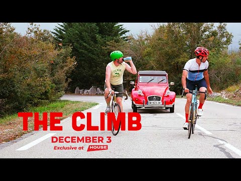 The Climb  Exclusive at House SAMYAN
