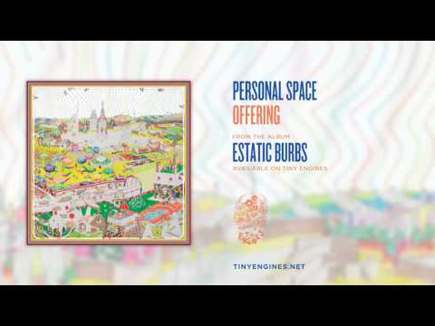 Personal Space - Offering