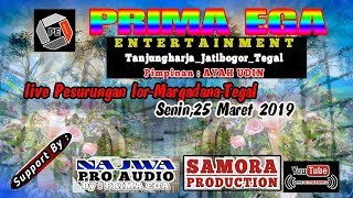 Download lagu PRIMA EGA-LIVE-Pesurungan lor-Margadana-Tegal -Samora studio mp3