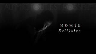 NOMIS  - Réflexion