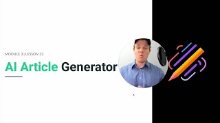 Lesson 14 - Building an AI Article Generator