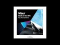 Maur - Back In The 90's (Themba Remix)