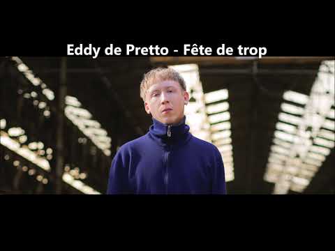 Eddy de Pretto - Fête de trop (Avec sous-titres) (HD)