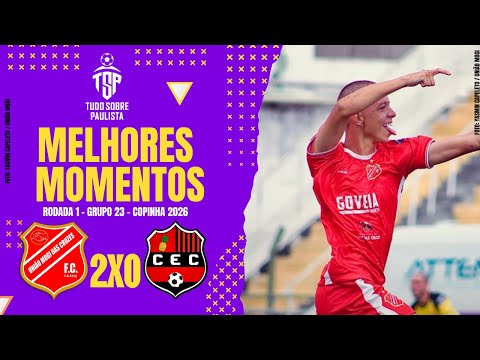 MELHORES MOMENTOS: UNIÃO MOGI 2 X 0 CONFIANÇA-PB | COPINHA 2026 | FASE DE GRUPOS | 1ª RODADA