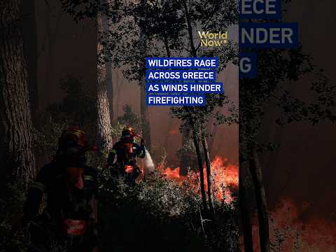 Wildfires rage across Greece as winds hinder firefighting #worldnow