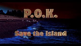 POK - Save the Island (Teaser)