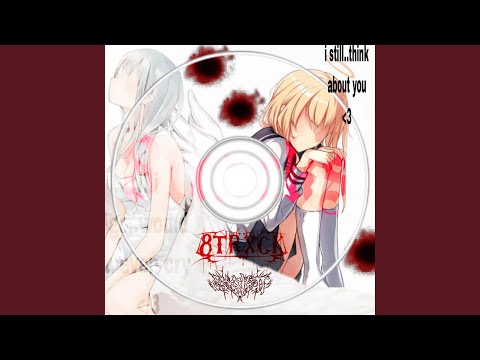 i still think about you