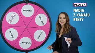 NADIA z kanału BEKSY wyzna kto jest najseksowniejszy na Youtubie - Koło Plotka