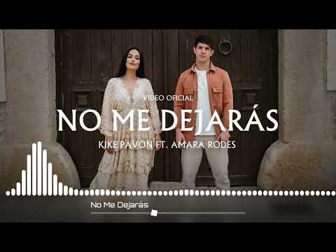 No Me Dejarás Pista - Kike Pavón ft Amara Rodes