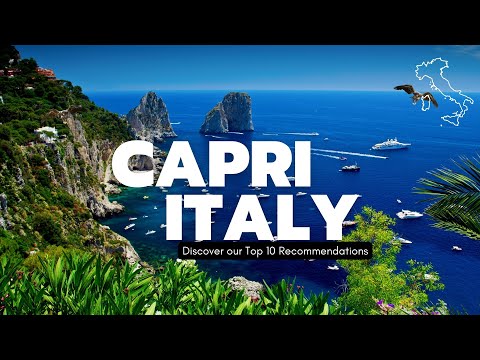 Capri Top 10 Must-See Places | Italy | 2024