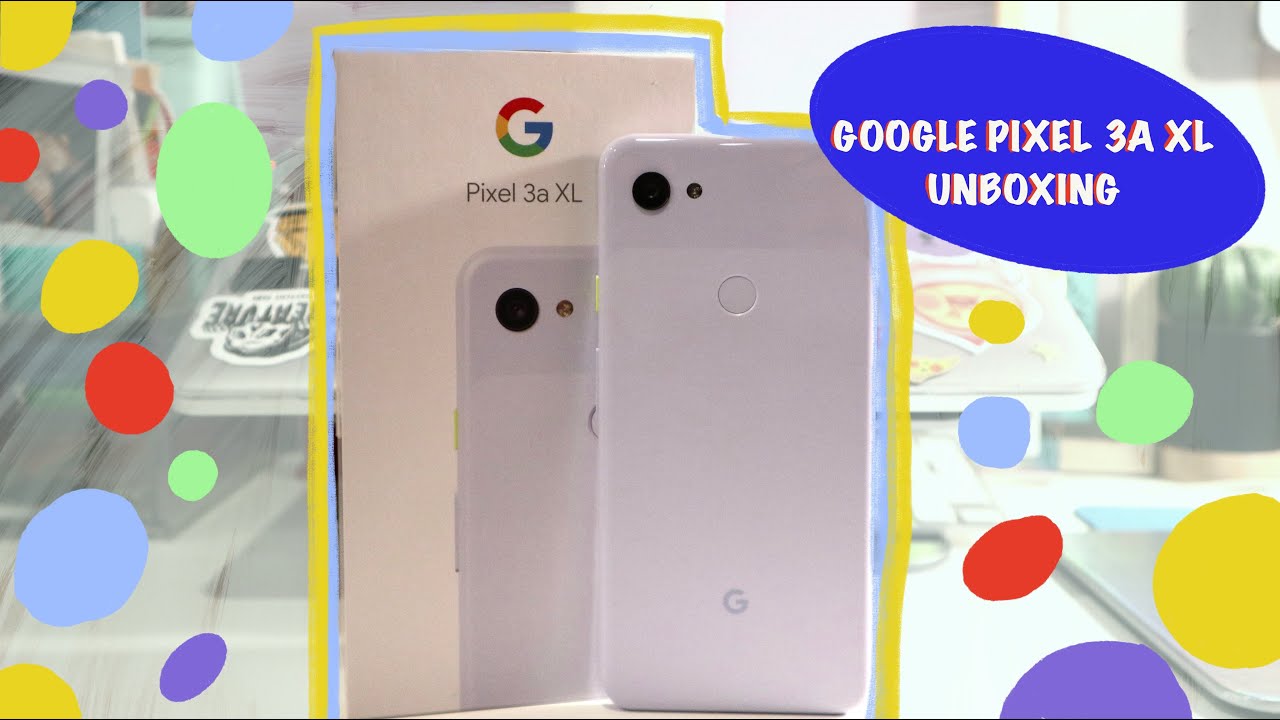 Google Pixel 3A XL Unboxing