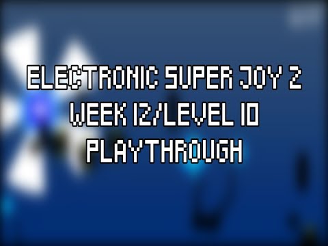 Electronic Super Joy 2 - Chill Cave (WIP) | Snake