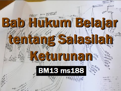 2011/10/18 Ustaz Shamsuri 699 - Bab Hukum Belajar tentang Salasilah Keturunan - BM13 ms188